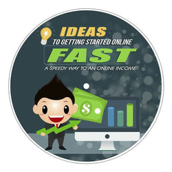 Getting Started Online Fast! Including Master Resell Rights