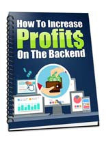 How To Increase Profits On The Backend! With PLR